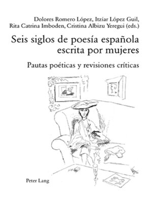 cover image of Seis siglos de poesía española escrita por mujeres